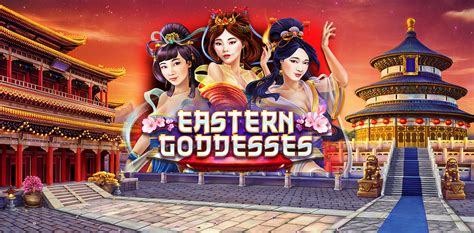 Eastern Goddesses Betway